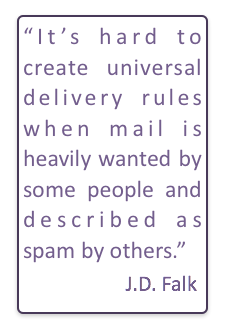Deliverability is hard when some people like the same email other people think is spam