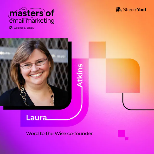 A flyer with a picture of Laura Atkins, the title of the event and the sponsor Smaily
A flyer with a picture of Laura Atkins, the title of the event and the sponsor Smaily